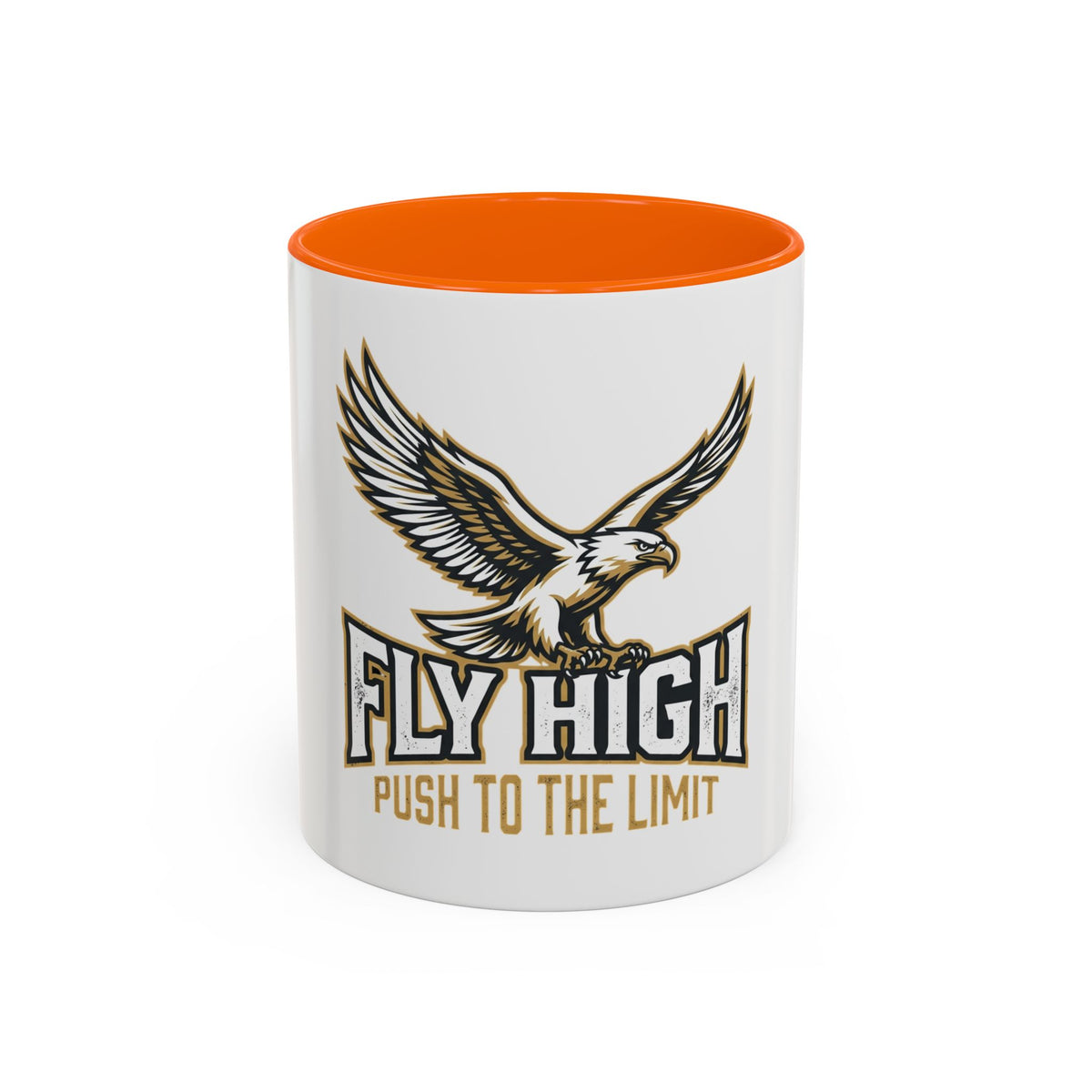 Fly High Eagle Coffee Mug – 'Fly High, Push to the Limit' Motivational Accent Mug (11/15oz)